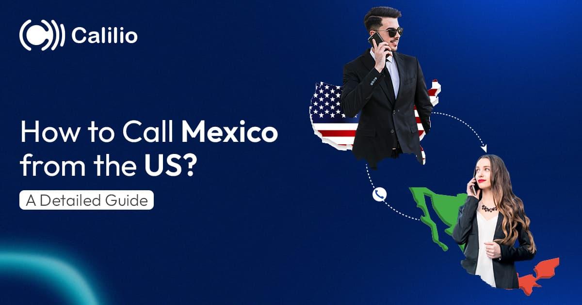 how to call mexico from the usa