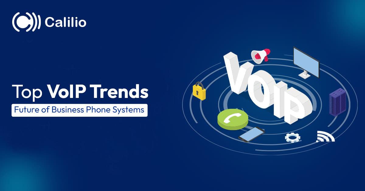 Top VoIP Trends in 2026: Future of Business Phone Systems